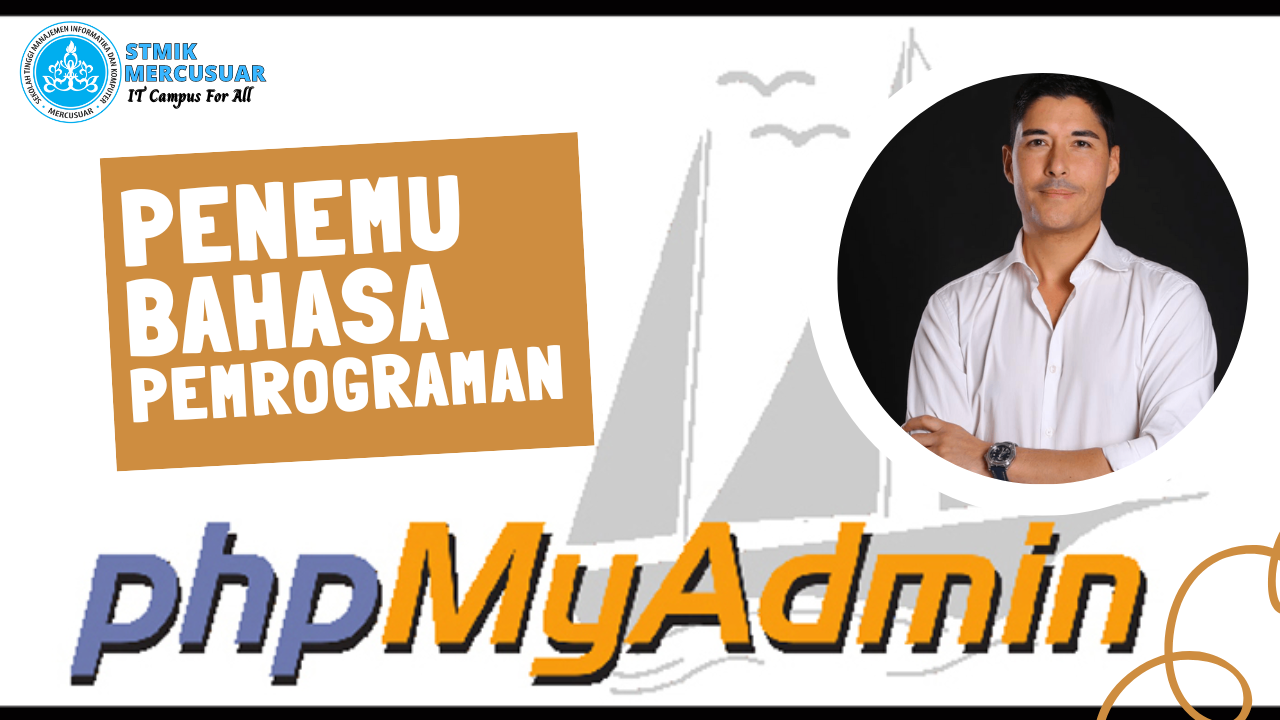 Biografi penemu phpMyAdmin - Mercusuar News